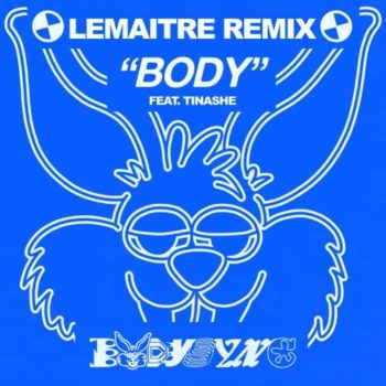 Bodysync - Body (Lemaitre Remix)
